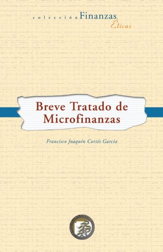 Imagen de archivo de Breve Tratado de Microfinanzas (Spanish Edition) a la venta por Iridium_Books