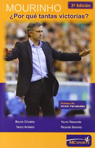 Imagen de archivo de Mourinho Por qu tantas victorias? a la venta por Tik Books GO