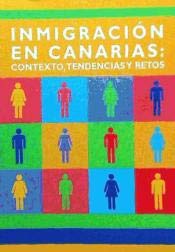 9788461163267: Inmigracin en Canarias : contexto, tendencias y retos