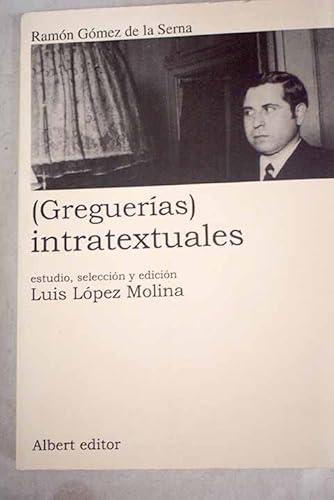 Imagen de archivo de Gregueras intratextuales a la venta por Librera Prez Galds