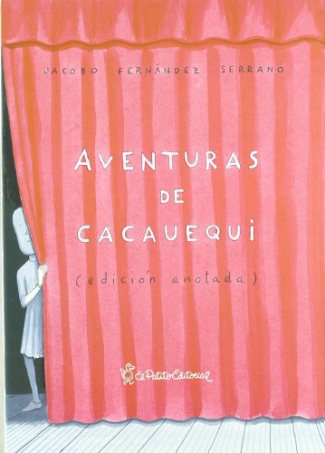 Stock image for AVENTURAS DE CACAUEQUI for sale by medimops