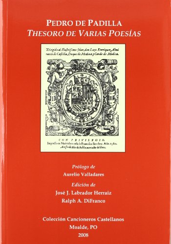 THESORO DE VARIAS POESIAS. EDICION DE J. J. LABRADOR HERRAIZ, R. A. DIFRANCO