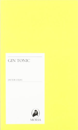 9788461228300: GIN TONIC 3ED (MORSA)