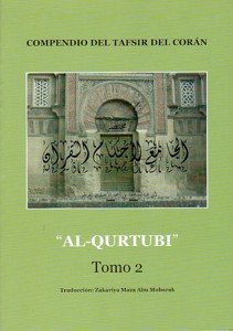 Imagen de archivo de COMPENDIO DEL TAFSIR DEL CORN "AL-QURTUBI" T2 a la venta por Zilis Select Books