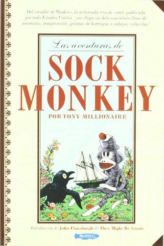 Stock image for Aventuras De Sock Monkey LAS AVENTURAS DE SOCK MONKEY for sale by Iridium_Books