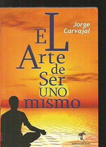 Stock image for El arte de ser uno mismo for sale by Iridium_Books