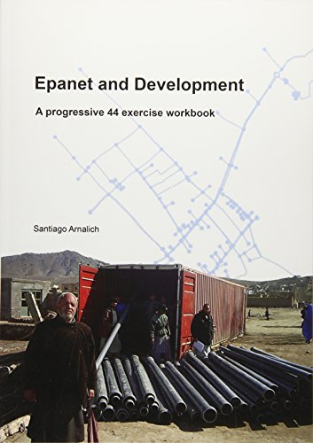 9788461260881: Epanet and Development: A progressive 44 exercise workbook