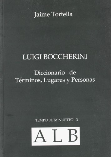 Luigi Boccherini - Tortella, Jaime