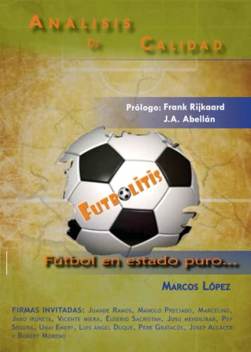 Imagen de archivo de Futbolitis, ftbol en estado puro a la venta por Iridium_Books