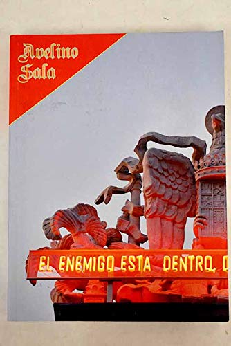 Imagen de archivo de El enemigo est dentro, disparad sobre nosotros a la venta por Libros Angulo