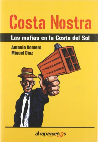 Imagen de archivo de COSTA NOSTRA a la venta por Librerias Prometeo y Proteo