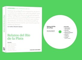 9788461327942: Relatos del Rio de la Plata. Incluye CD con la lectura de los relatos (Spanish Edition)
