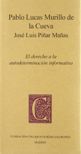 9788461334704: El derecho a la autodeterminacin informativa