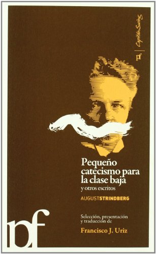 Stock image for PEQUEO CATECISMO PARA LA CLASE BAJA Y OTROS ESCRITOS for sale by AG Library