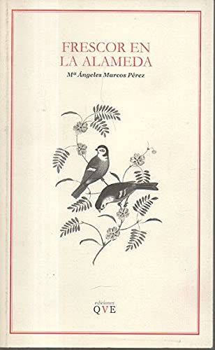 Imagen de archivo de FRESCOR EN LA ALAMEDA a la venta por Librera Circus