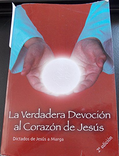 Stock image for VERDADERA DEVOCION AL CORAZON DE JESUS, LA for sale by Iridium_Books