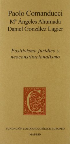 Stock image for Positivismo jurdico y neoconstitucionalismo for sale by Iridium_Books
