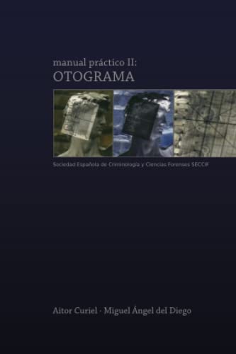 Imagen de archivo de Manual prctico II: Otograma (Manuales prcticos SECCIF) (Spanish Edition) a la venta por Books Unplugged