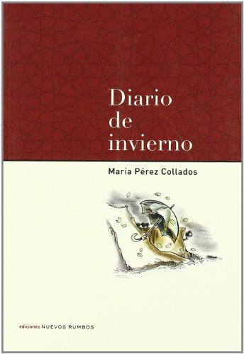 Beispielbild fr Diario de invierno. zum Verkauf von Librera y Editorial Renacimiento, S.A.