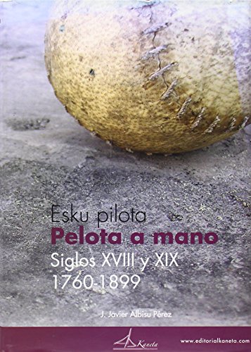 Stock image for Esku pilota, pelota a mano for sale by Iridium_Books