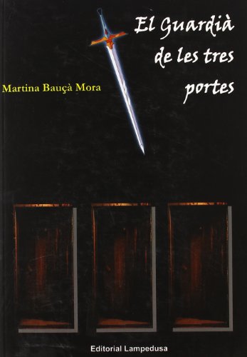 Stock image for Guardia De Les Tres Portes for sale by Hilando Libros