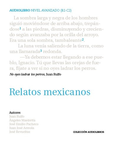 Imagen de archivo de Relatos mexicanos. Incluye CD con la lectura de los relatos (Spanish Edition) a la venta por Iridium_Books
