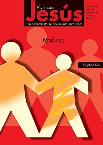 Stock image for Vivir con Jess: Ataduras (Spanish Edition) for sale by Lucky's Textbooks