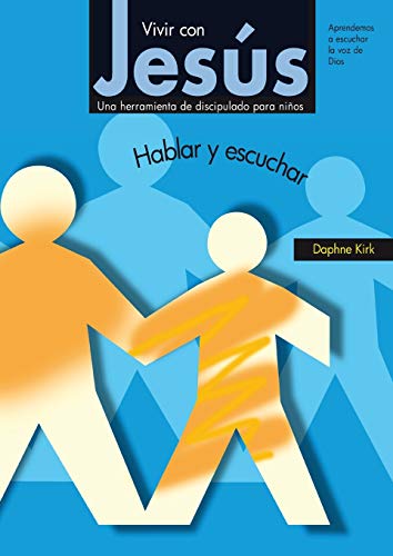 Stock image for Vivir con Jess: Hablar y escuchar (Spanish Edition) for sale by Lucky's Textbooks