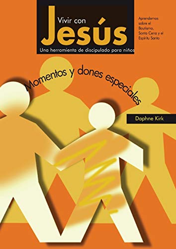 Stock image for Vivir con Jess: Momentos y dones especiales (Spanish Edition) for sale by Lucky's Textbooks
