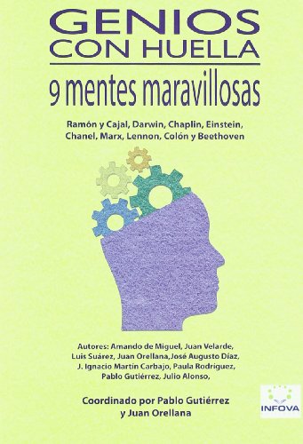 Imagen de archivo de GENIOS CON HUELLA: 9 mentes maravillosas a la venta por KALAMO LIBROS, S.L.