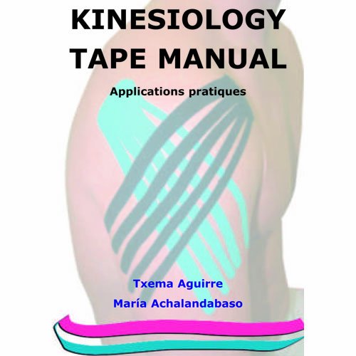 9788461445264: Kinesiology Tape Manual. Applications Pratiques