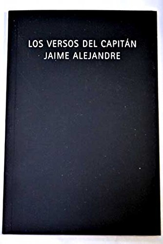 Stock image for LOS VERSOS DEL CAPITAN JAIME ALEJANDRE for sale by Librera Circus
