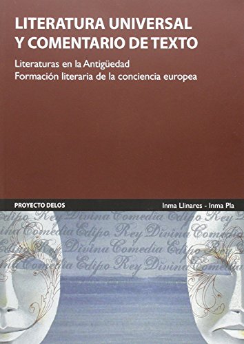 9788461482887: Literatura universal : literaturas en la antigedad : formacin literaria de la conciencia europea