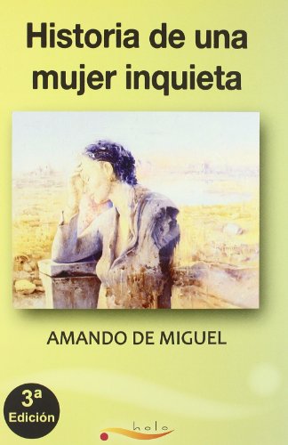 9788461485383: Historia de una mujer inquieta