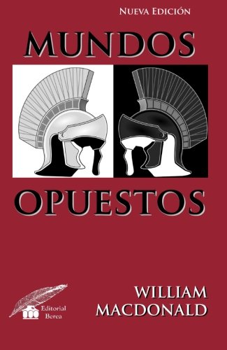 9788461504794: Mundos Opuestos (Spanish Edition)