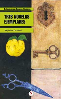 9788461529858: Tres novelas ejemplares