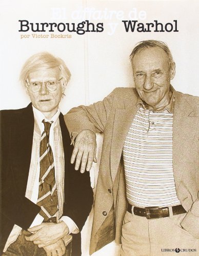 Imagen de archivo de Affaire de Burroughs y Warhol a la venta por Iridium_Books