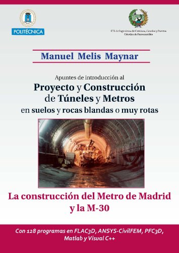 Imagen de archivo de Apuntes de introduccin al proyecto y construccin de tneles y metros en suelo y rocas blandas o muy rotas a la venta por OM Books