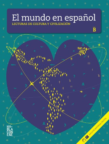9788461564781: El mundo en espanol - Lecturas de cultura y civilizacion: Libro + CD-ROM (Ni