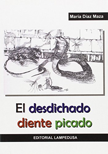 Stock image for El desdichado diente picado for sale by AG Library