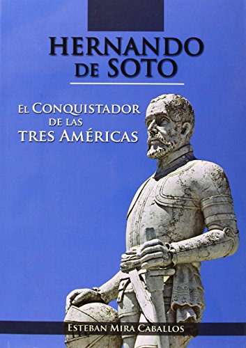 Imagen de archivo de HERNANDO DE SOTO a la venta por Iridium_Books