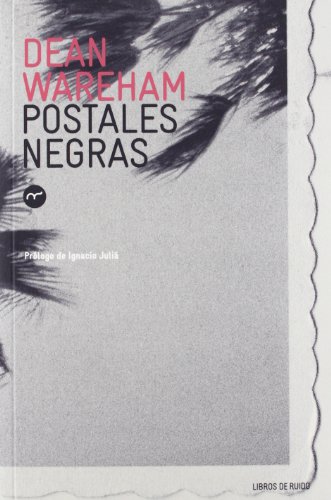 Postales negras (9788461607402) by Dean Wareham