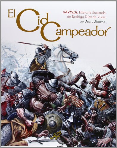 Imagen de archivo de El Cid Campeador : Sayyidi el Cid Campeador a la venta por El Pergam Vell