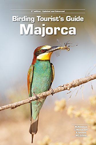 9788461610617: a Birding Tourist's Guide to Majorca 2nd editon