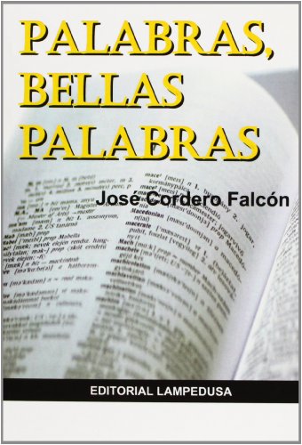 Stock image for Palabras, Bellas Palabras for sale by Hilando Libros