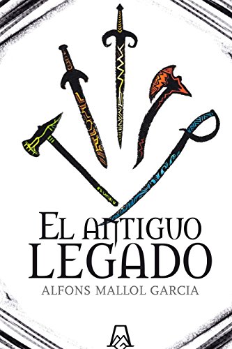 9788461617951: El Antiguo Legado (Spanish Edition)
