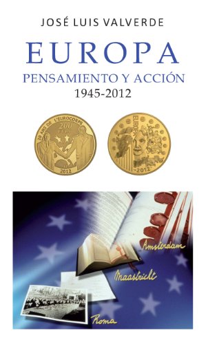 Stock image for Europa,Pensamiento y Accin.1945-2012". for sale by Iridium_Books