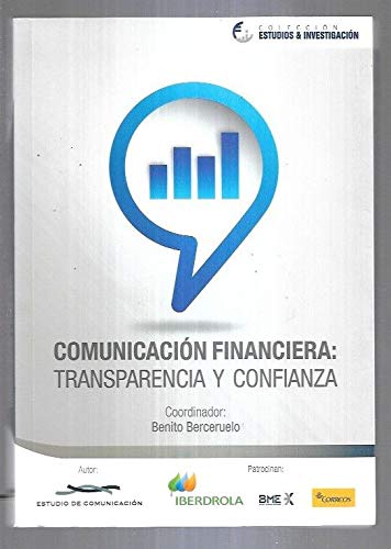 Imagen de archivo de Comunicacin Financiera: Transparencia y Confianza a la venta por Hamelyn
