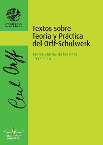 9788461643769: Textos sobre Teora y Prctica del Orff-Schulwerk