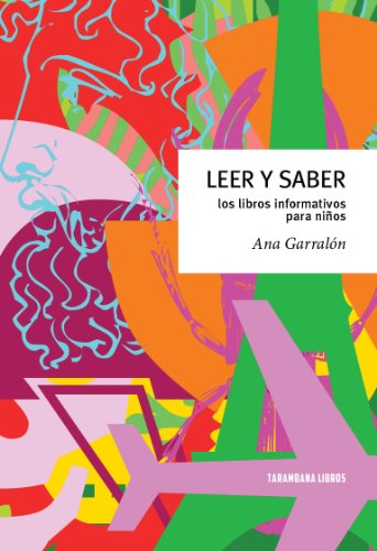 9788461644995: Leer Y Saber - Los Libros Informativos Para Nios
